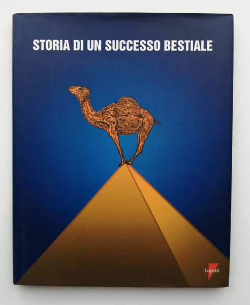 Storia di un successo bestiale