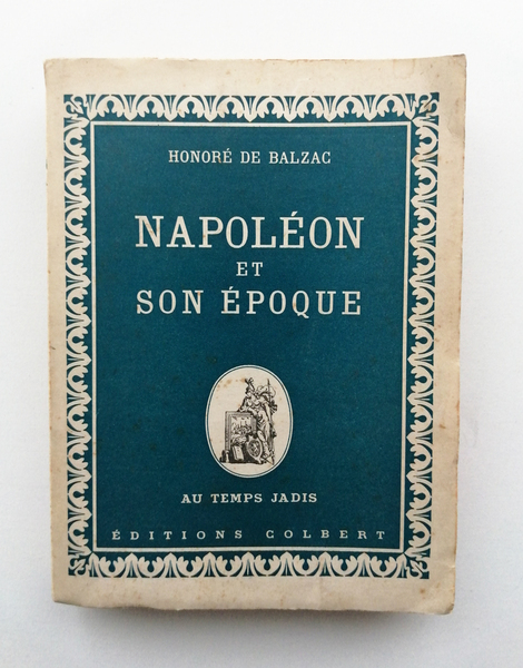 Napoleon et son Epoque