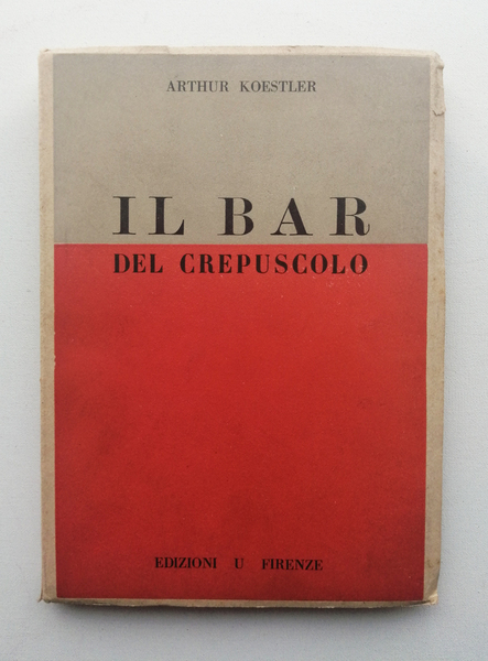 Il bar del crepuscolo. Un evasione in quattro atti