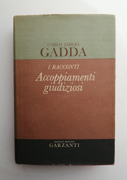 I racconti. Accoppiamenti giudiziosi. 1924-1958