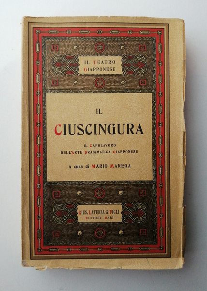 La Ciuscingura. Il capolavoro dell arte drammatica giapponese