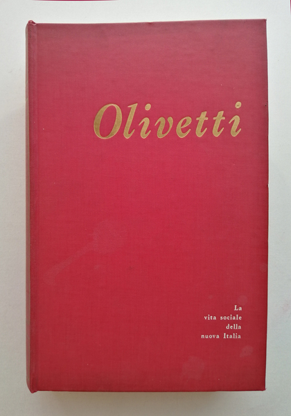 Olivetti. Camillo e Adriano Olivetti