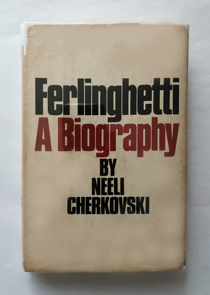 Ferlinghetti. A biography