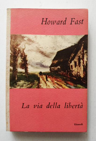 La via della liberta