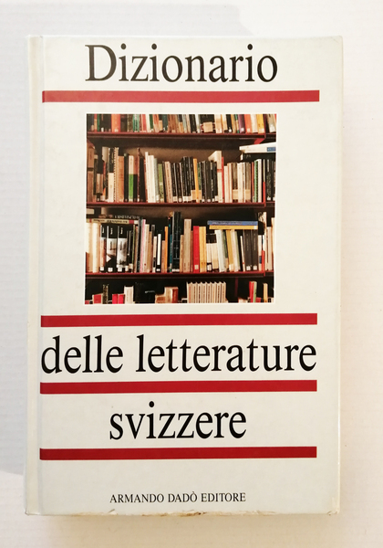 Il Dizionario delle Letterature Svizzere