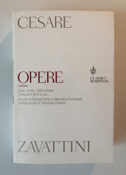 Cesare Zavattini. Opere. Lettere