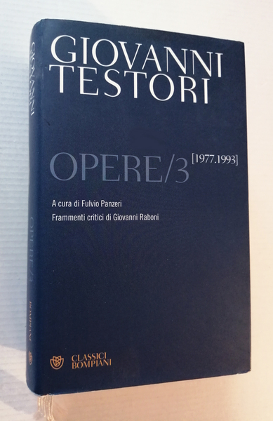 Giovanni Testori. Opere. 1977-1993