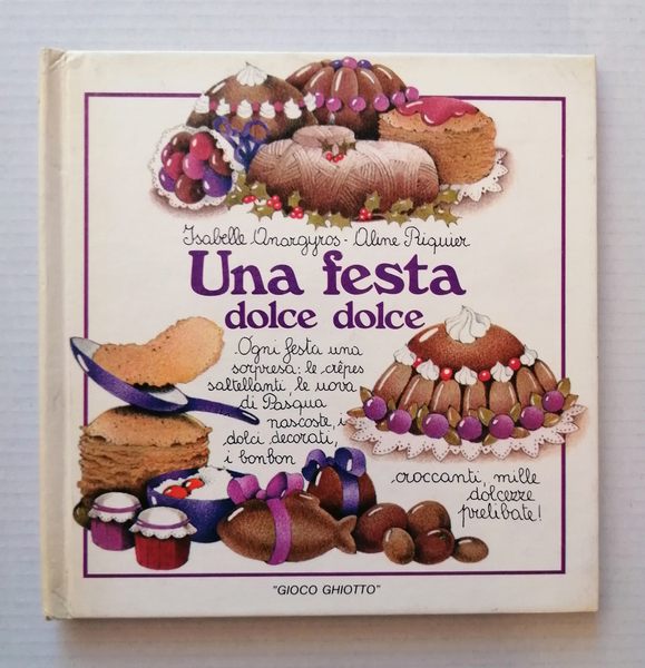 Una festa dolce dolce