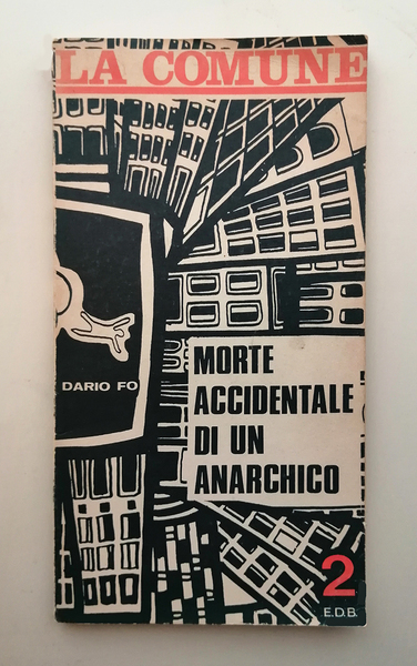 Morte accidentale di un anarchico