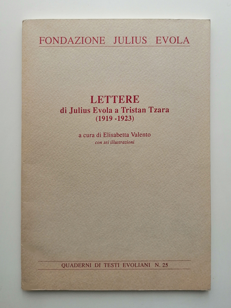 Lettere di Julius Evola a Tristan Tzara (1919-1923)