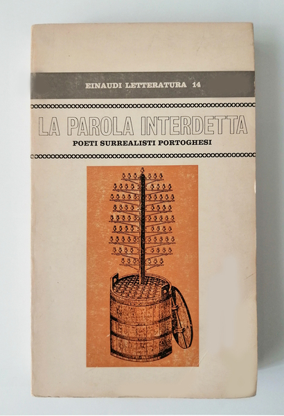 La parola interdetta. Poeti surrealisti Portoghesi