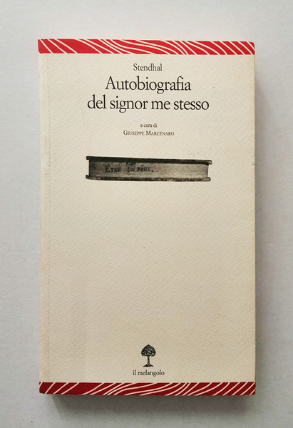 Autobiografia del signor me stesso