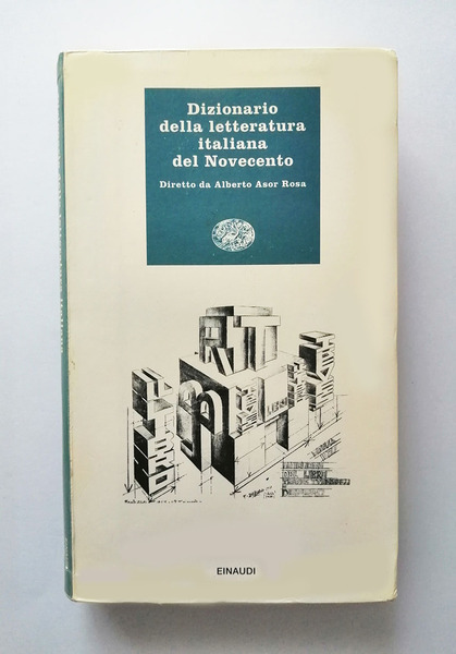 Dizionario della Letteratura Italiana del Novecento