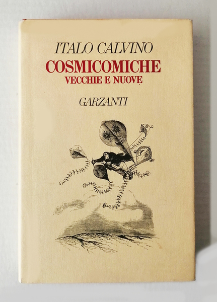 Cosmicomiche vecchie e nuove