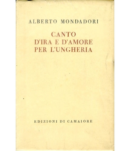 Canto d'ira e d'amore per l'Ungheria.