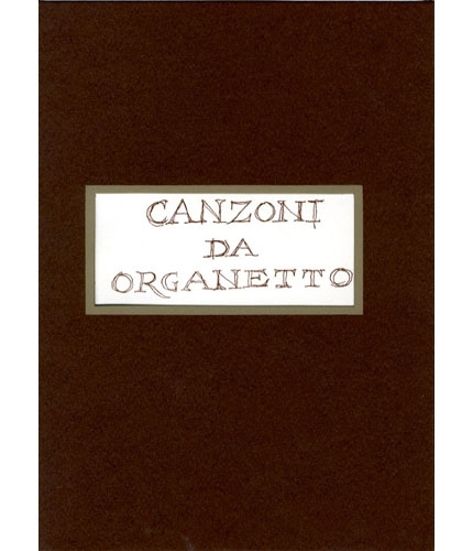 Canzoni da organetto.