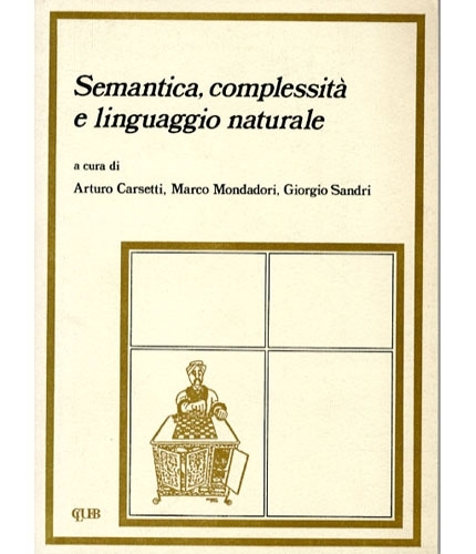 Semantica, complessita' e linguaggio naturale.
