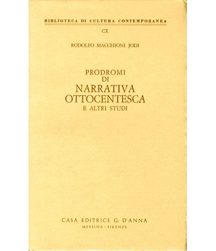 Prodromi di narrativa ottocentesca e altri studi.