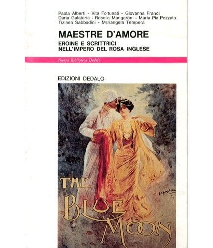 Maestre d'amore. Eroine e scrittrici nell'impero del rosa inglese