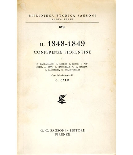 Il 1848-1849. Conferenze fiorentine.