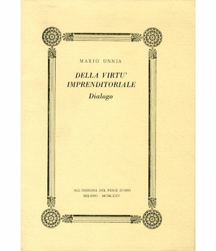 Della virtù imprenditoriale.