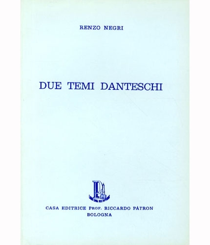 Due temi danteschi.