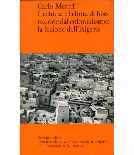 La chiesa e la lotta di liberazione dal colonialismo: la …