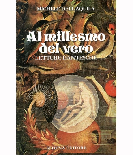 Al millesmo del vero. Letture dantesche