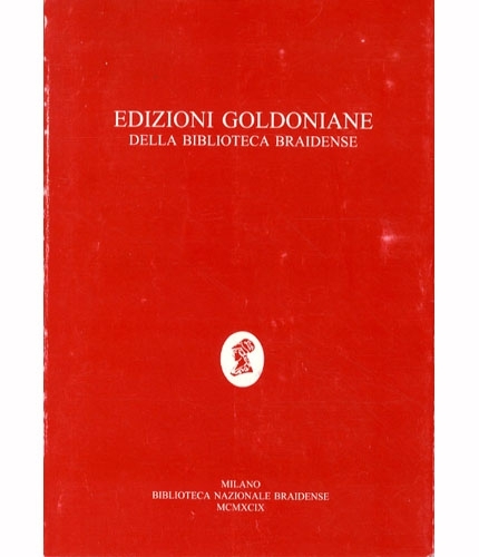 Edizioni goldoniane della Biblioteca Braidense.