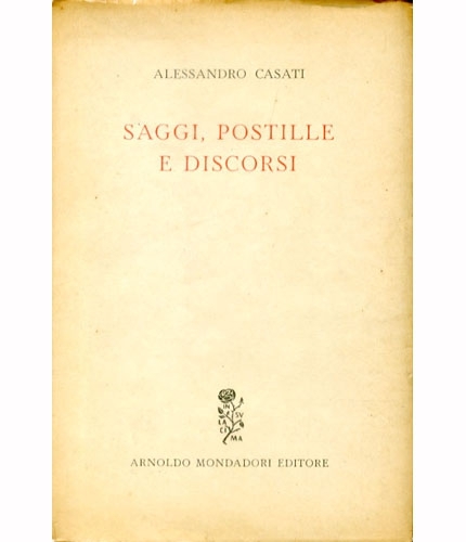 Saggi, postille e discorsi.