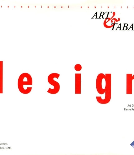 Art&tabac design. international exhibition