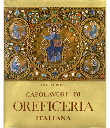 Capolavori di oreficeria italiana.