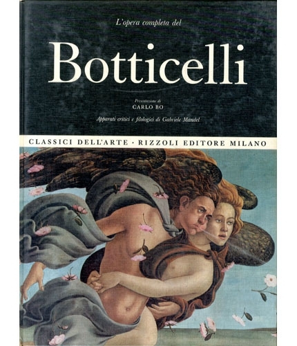 (Botticelli) L'opera completa di Botticelli.