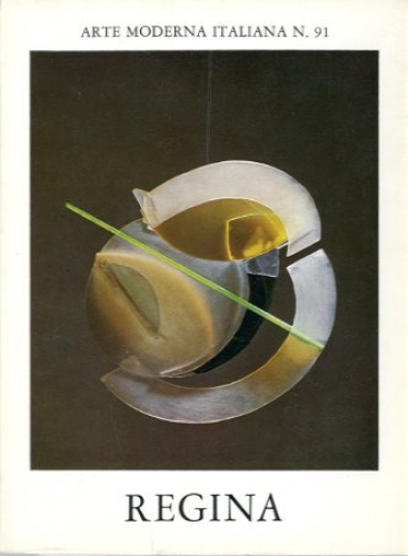 (Regina) Regina. Nove sculture quindici poesie inedite