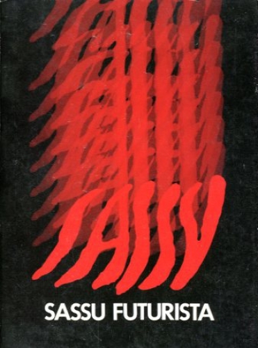 (Sassu) Sassu futurista.