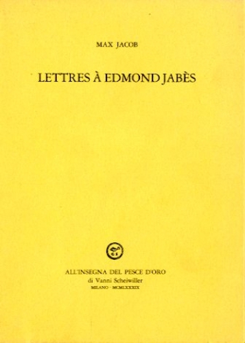 Lettres a' Edmond Jabes.