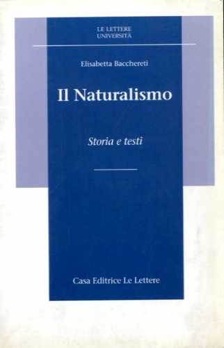 Il Naturalismo. Storia e testi