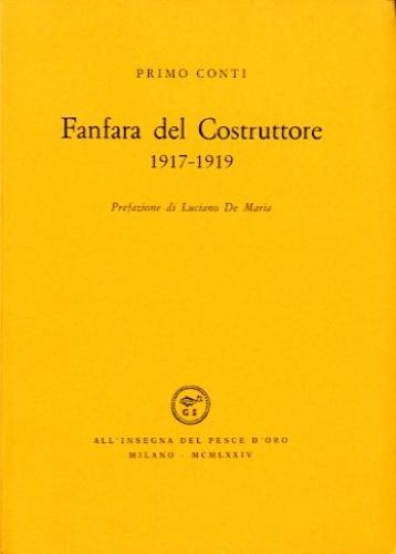 Fanfara del Costruttore. 1917-1919