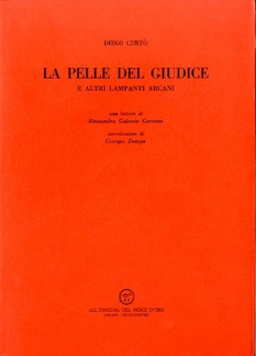 La pelle del giudice e altri lampanti arcani.