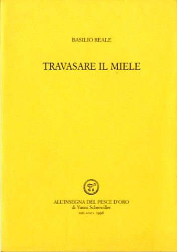 Travasare il miele.