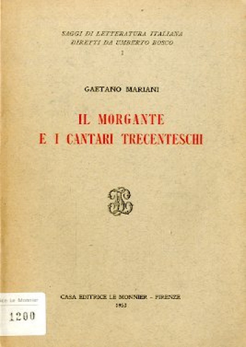 Il Morgante e i cantari Trecenteschi.