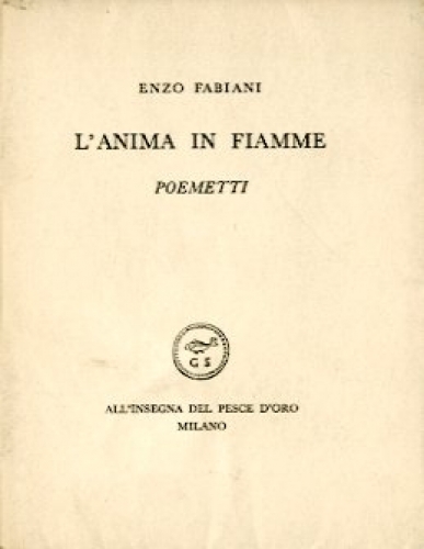 L'anima in fiamme. Poemetti