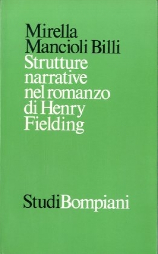 Strutture narrative nel romanzo di Henry Fielding.