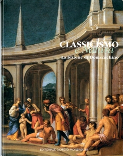 Classicismo e Natura. La lezione di Domenichino.