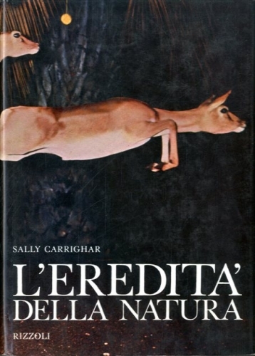 L'eredita' della natura.