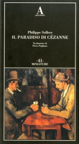 Il paradiso di Cezanne.