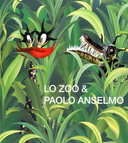 (Anselmo) Lo zoo & Paolo Anselmo.