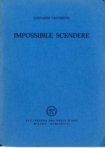 Impossibile scendere.