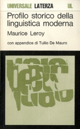 Profilo storico della linguistica moderna.