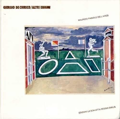 (De Chirico) Giorgio De Chirico. Altri enigmi. Altri enigmi 2.